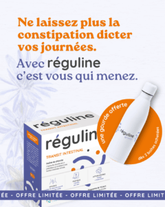 Eviter les crises de constipation avec Réguline